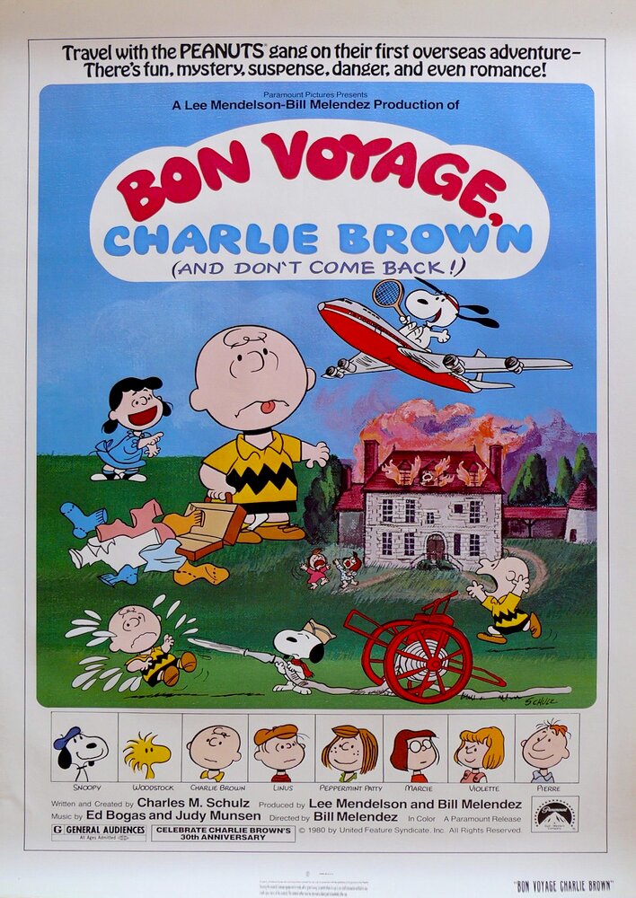 Bon Voyage, Charlie Brown (and Don't Come Back!!)