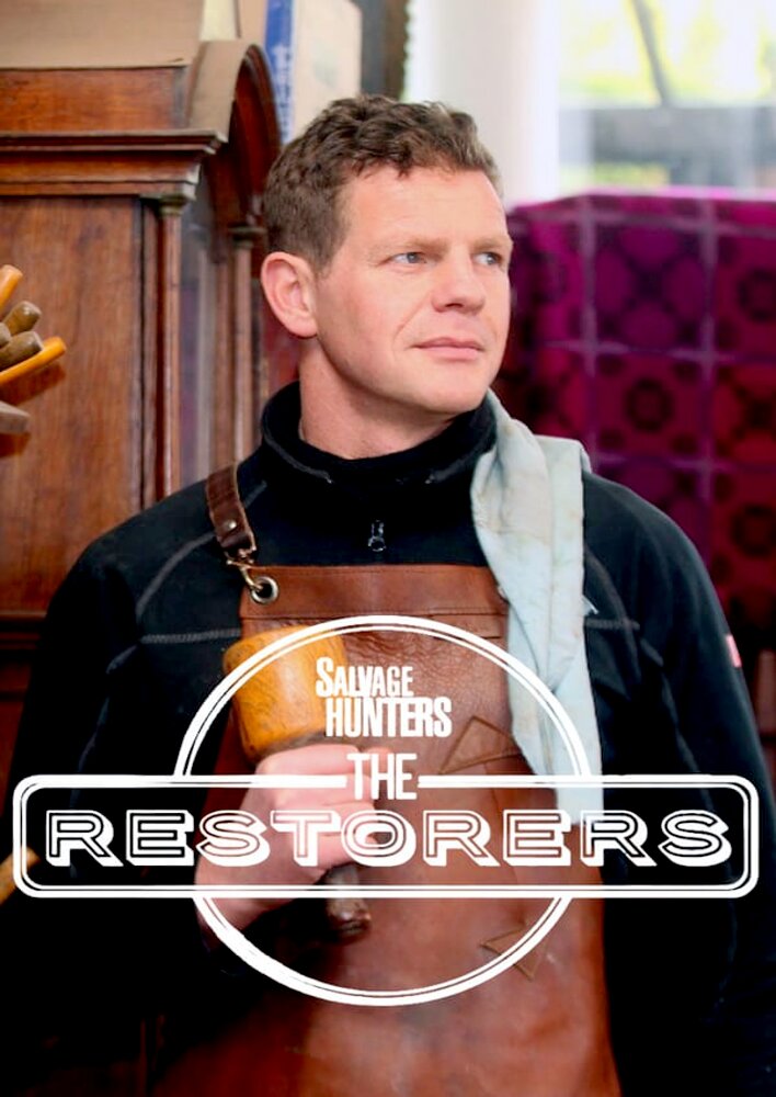 Salvage Hunters: The Restorers