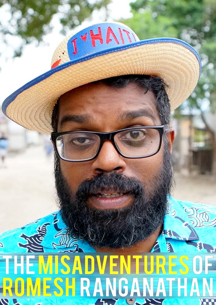 The Misadventures of Romesh Ranganathan