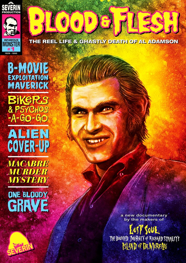 Blood and Flesh: The Reel Life and Ghastly Death of Al Adamson
