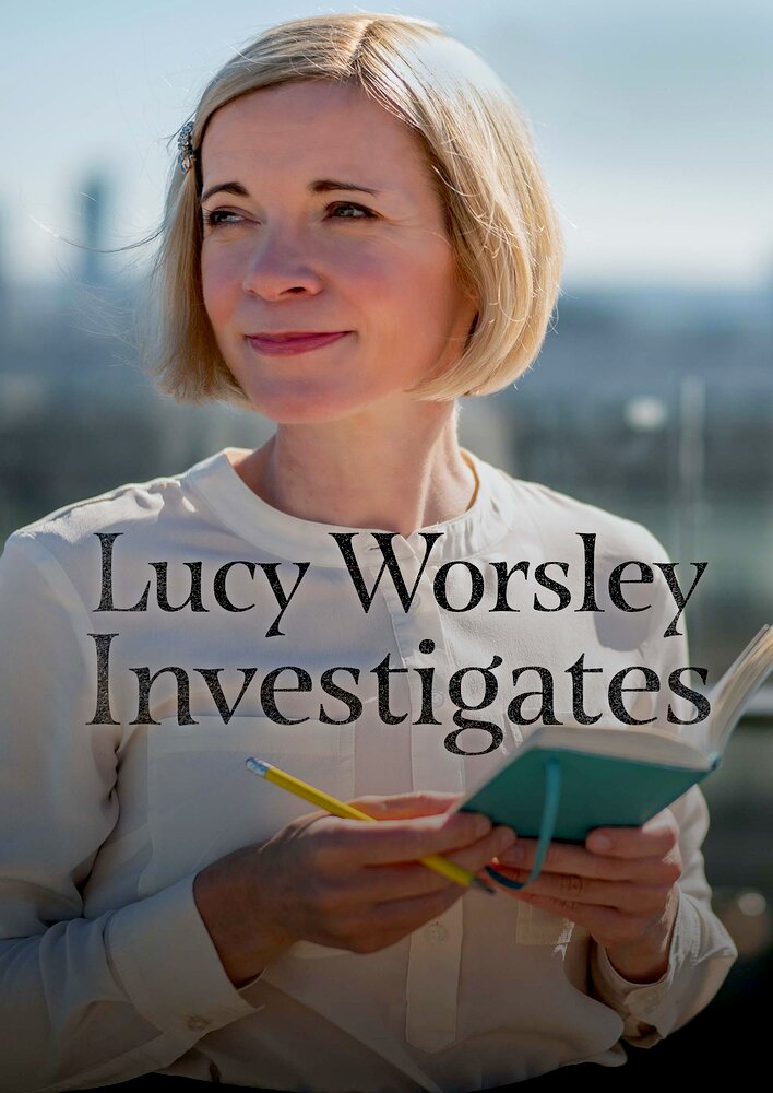 Unsolved Histories with Lucy Worsley