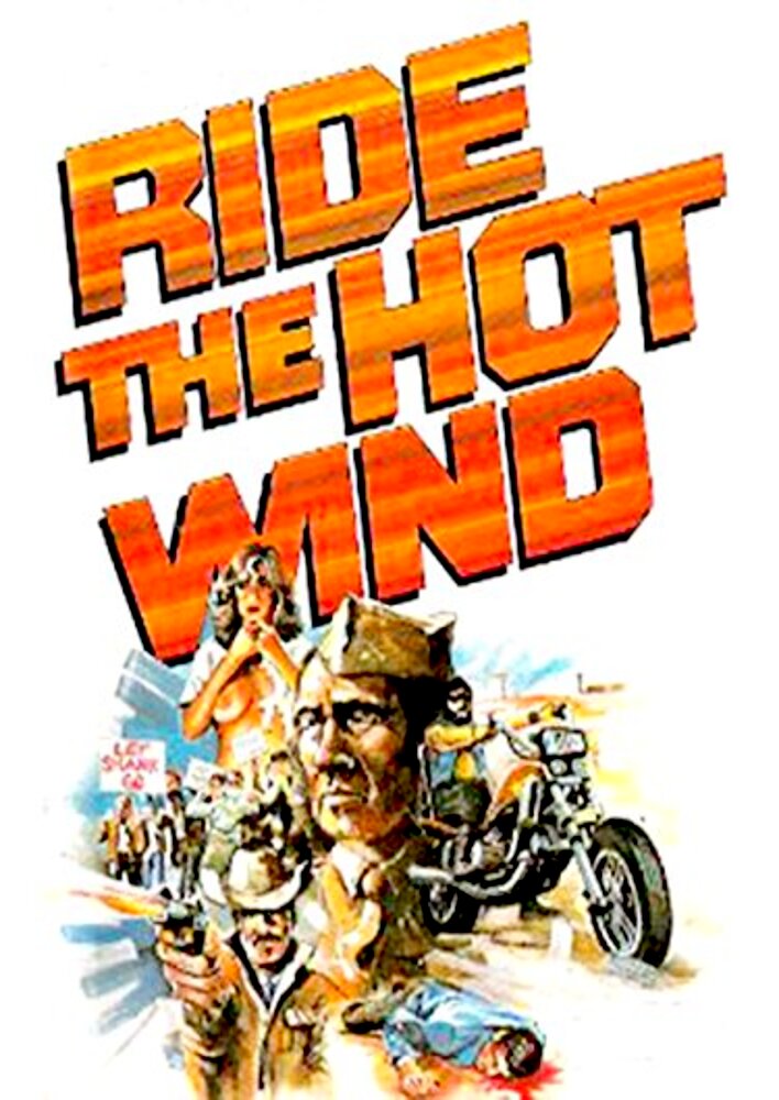 Ride the Hot Wind