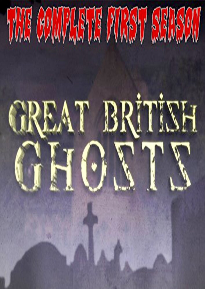 Great British Ghosts