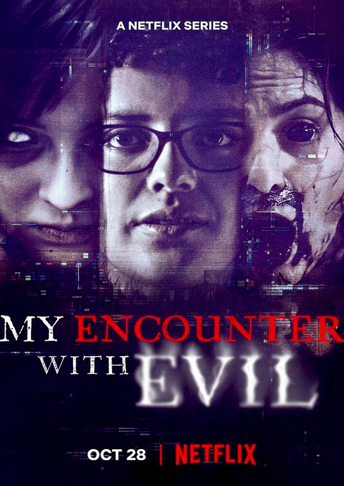 My Encounter with Evil