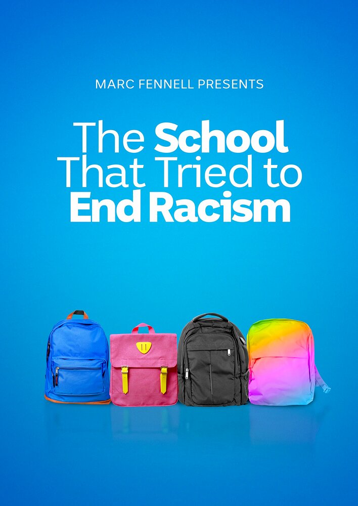 The School That Tried to End Racism