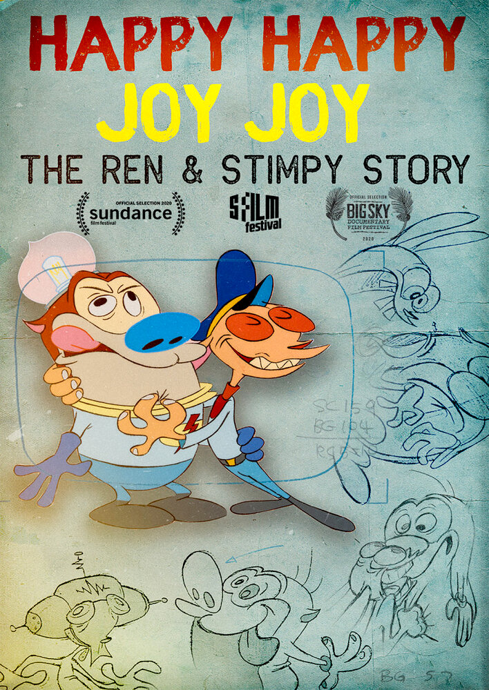 Happy Happy Joy Joy: The Ren & Stimpy Story