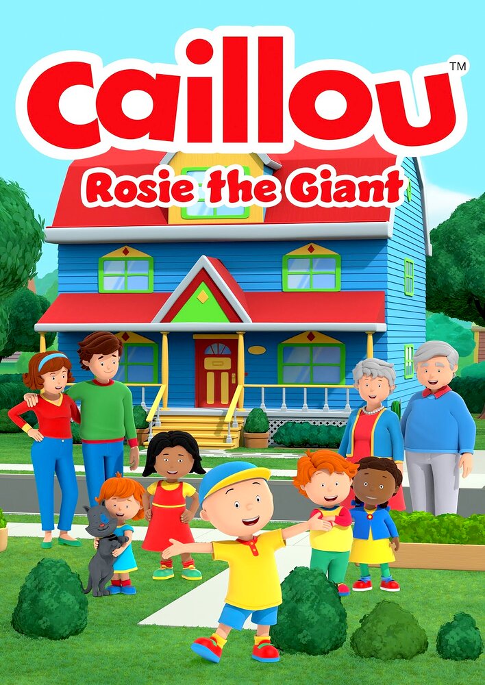 Caillou: Rosie the Giant