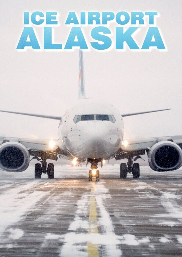 Ice Airport Alaska