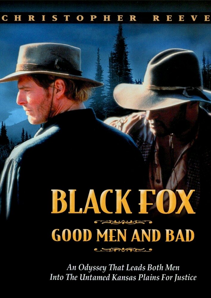 Black Fox: Good Men and Bad