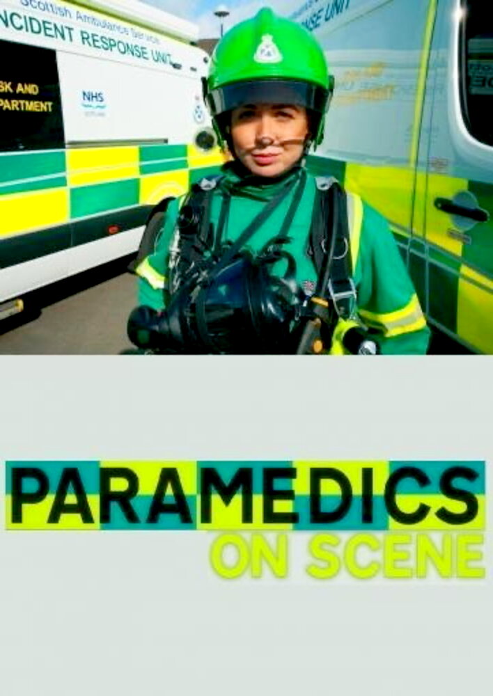 Paramedics on Scene