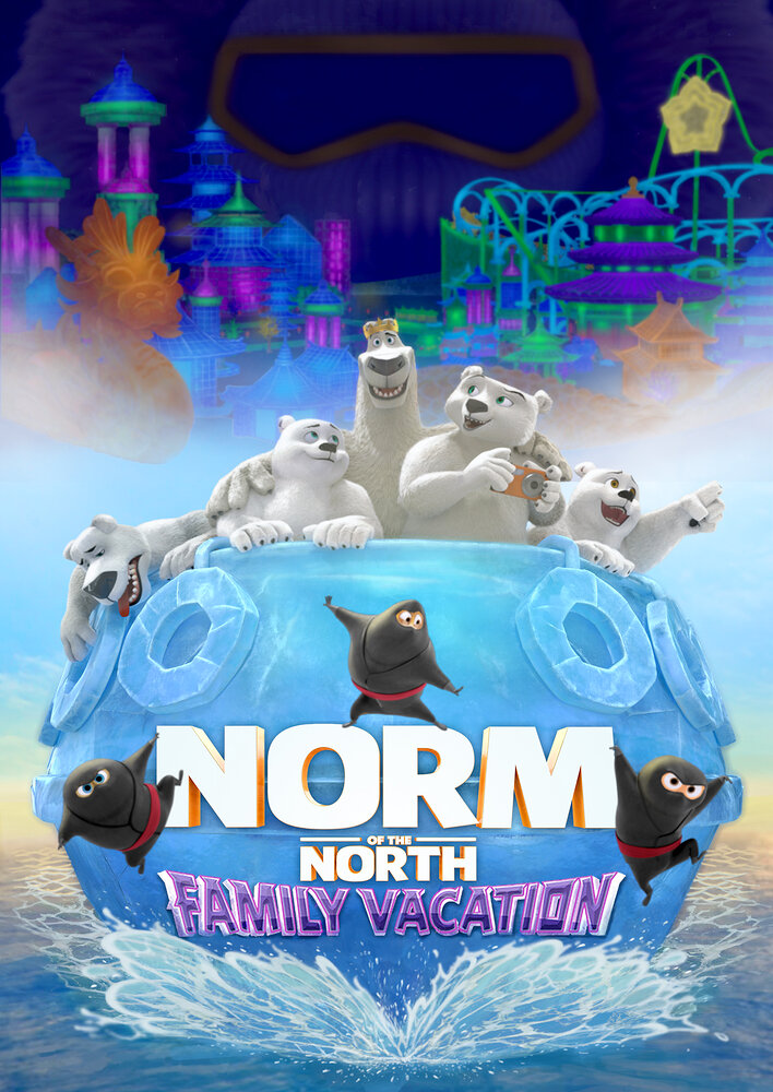 Norm of the North: Family Vacation