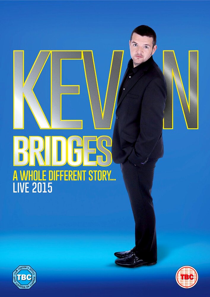 Kevin Bridges: A Whole Different Story