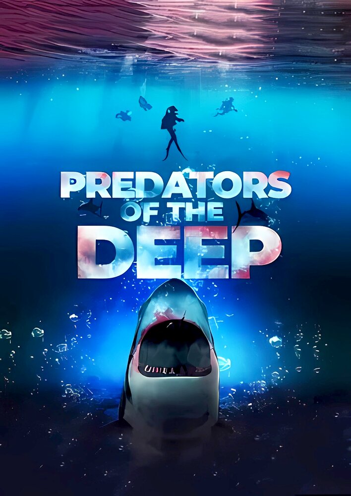 Predators of the Deep: The Hunt for the Lost Four