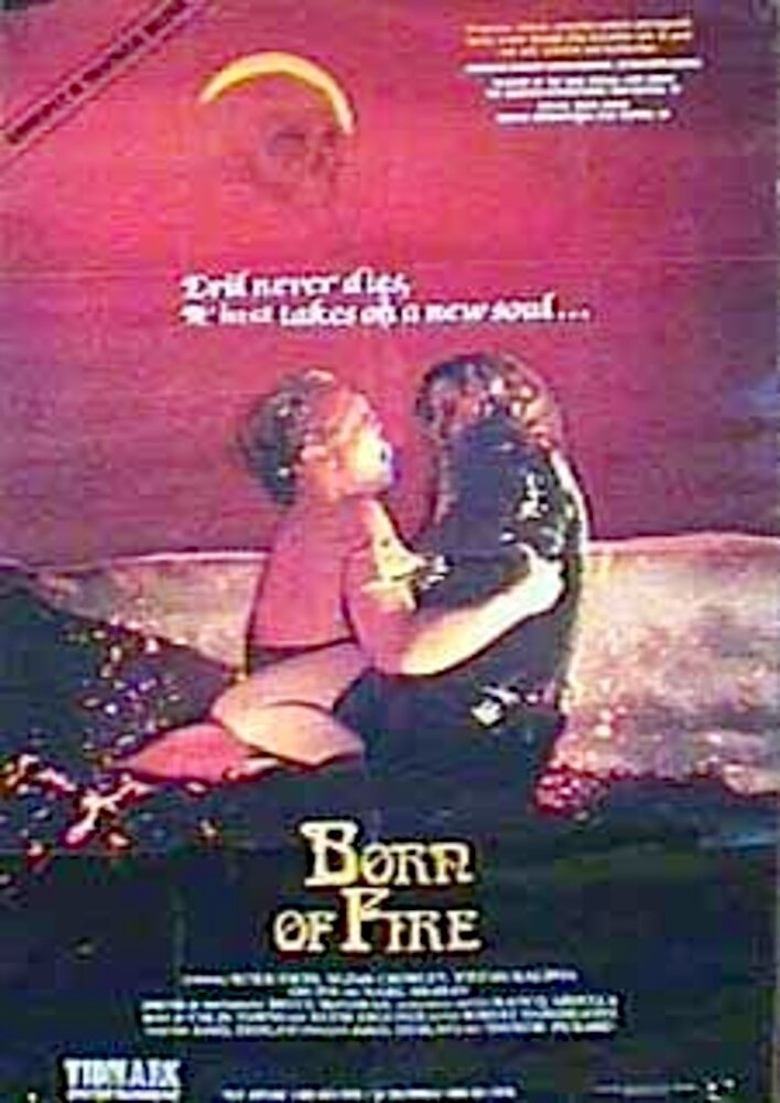Born of Fire