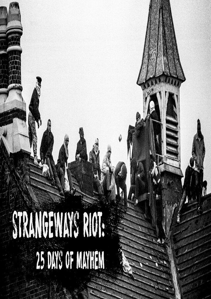Strangeways Riot: 25 Days of Mayhem