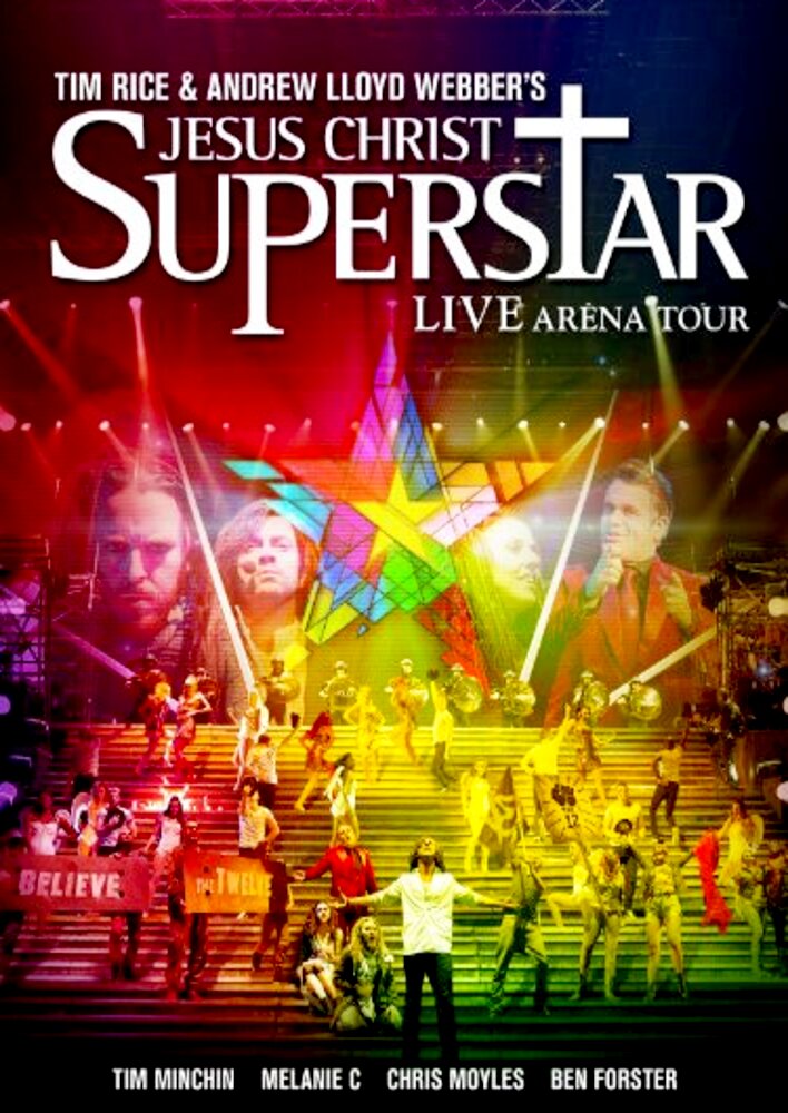 Jesus Christ Superstar: Live Arena Tour