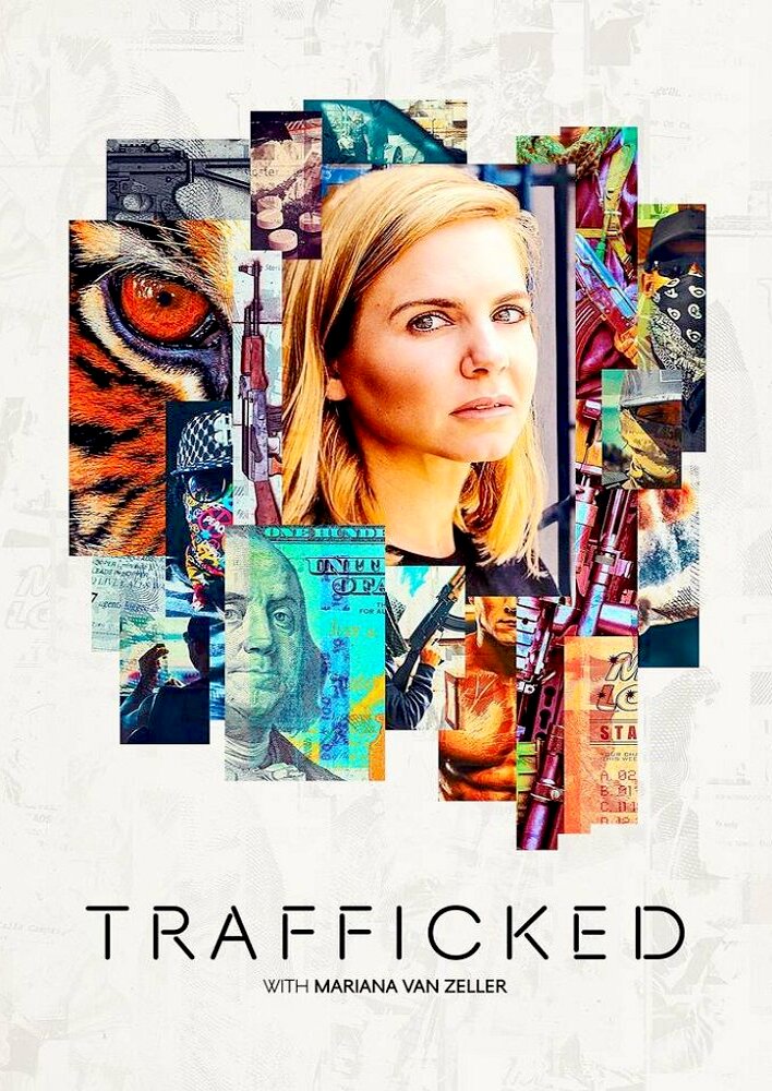 Trafficked with Mariana Van Zeller