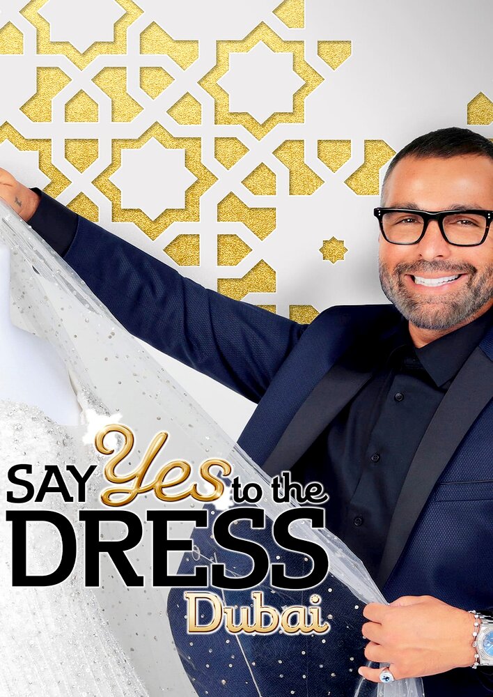 Say Yes to the Dress Dubai