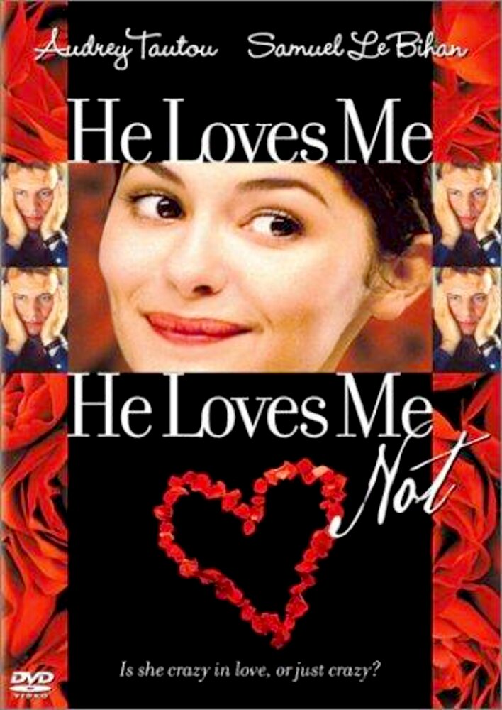 He Loves Me, He Loves Me Not