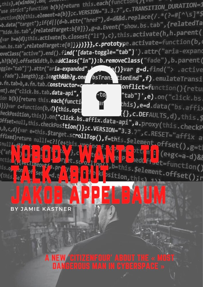 Nobody Wants to Talk About Jacob Applebaum