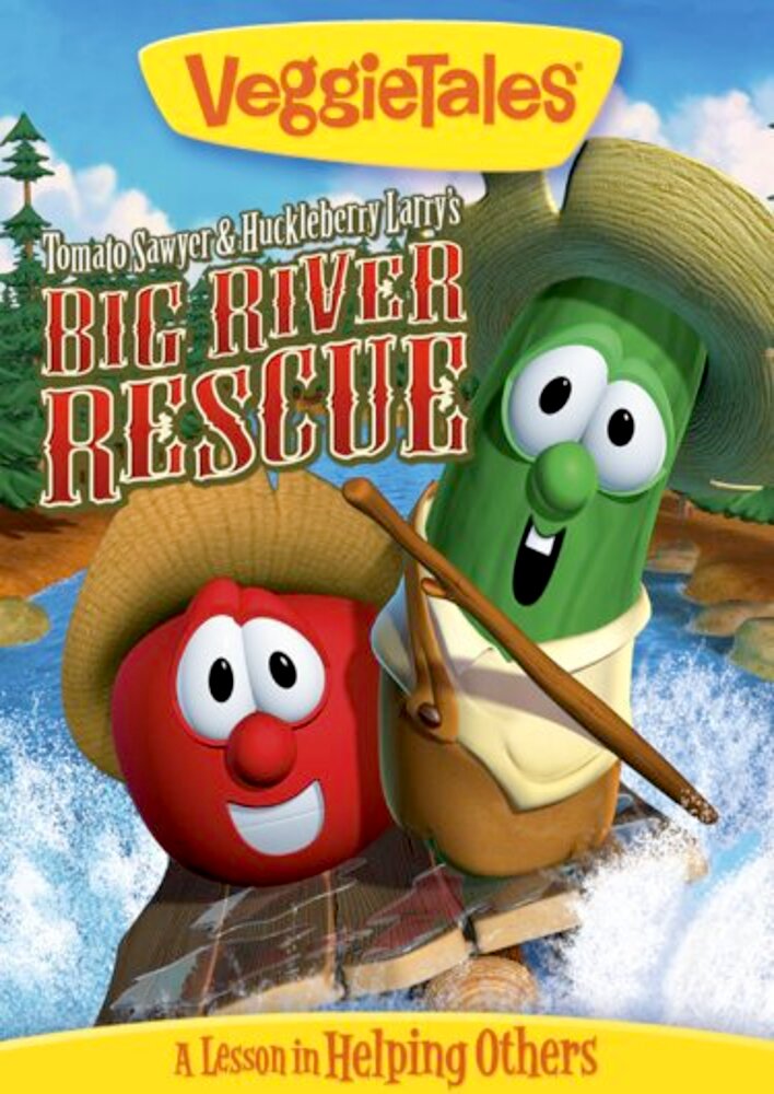 VeggieTales: Tomato Sawyer & Huckleberry Larry's Big River Rescue