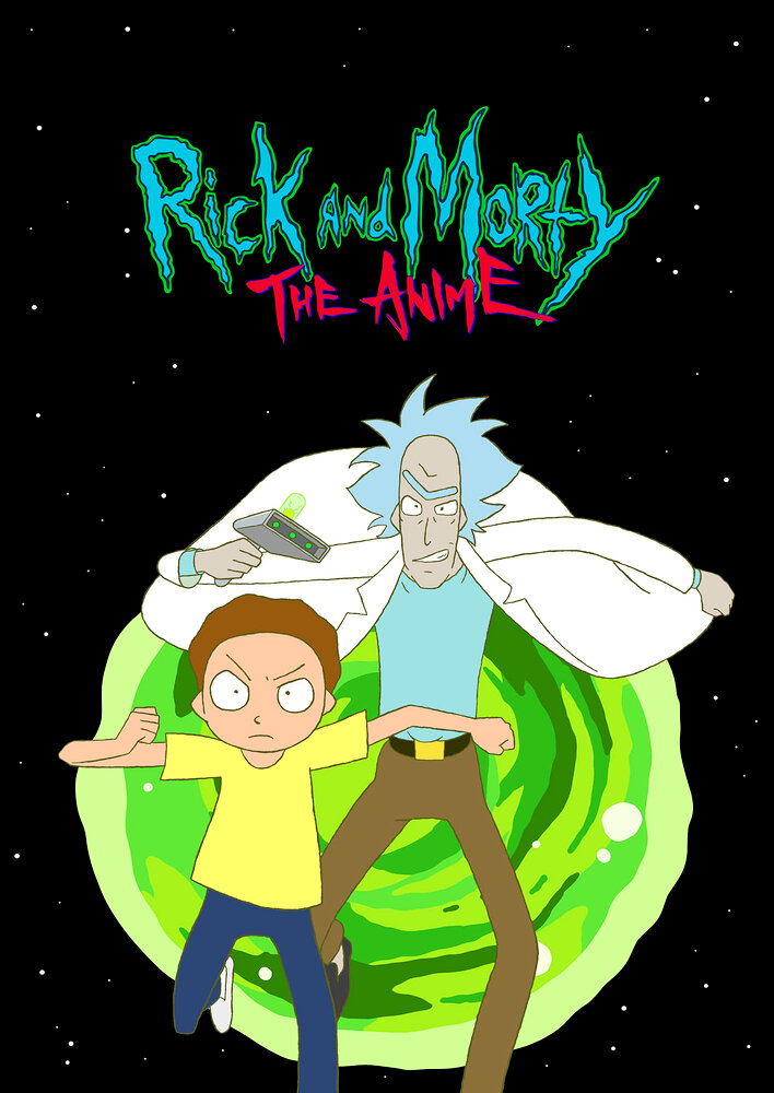 Rick and Morty: The Anime