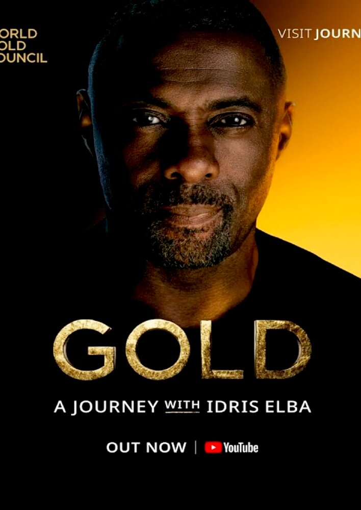Gold: A Journey with Idris Elba