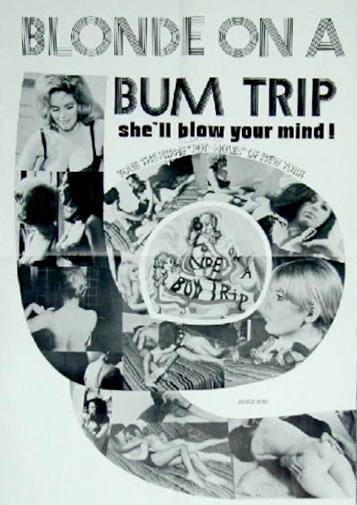 Blonde on a Bum Trip