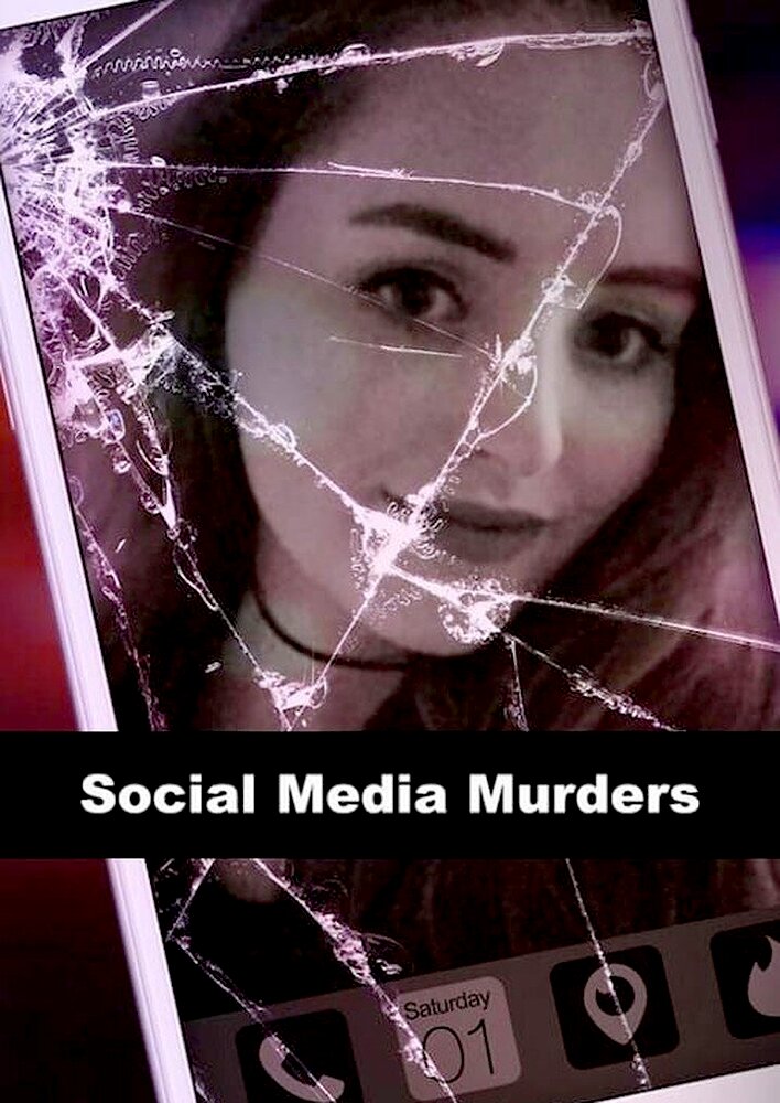 Social Media Murders
