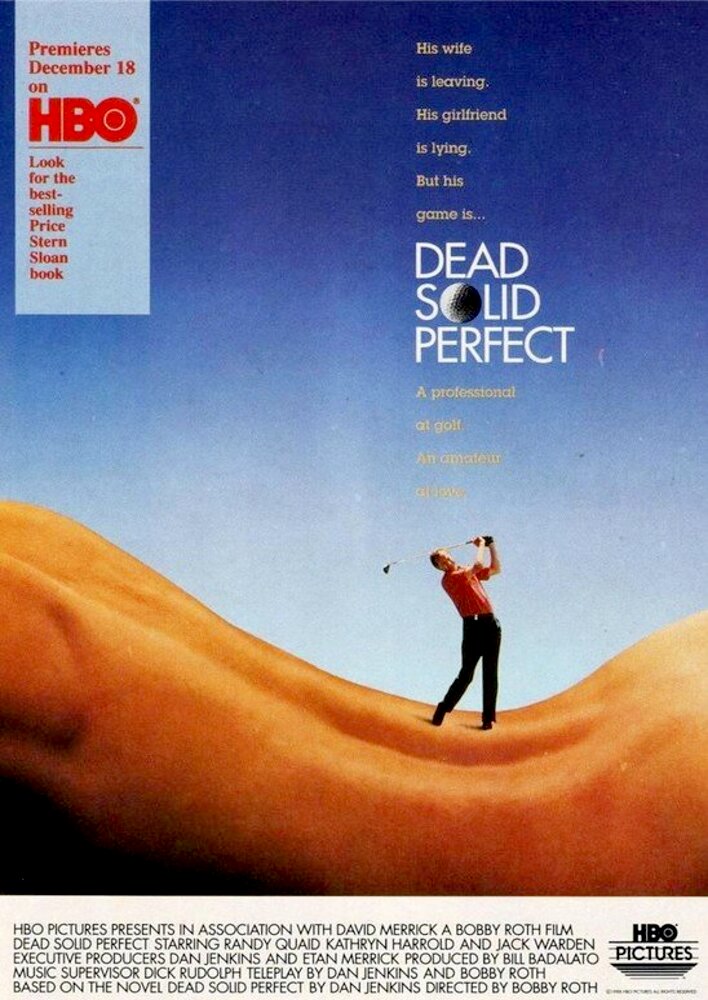Dead Solid Perfect