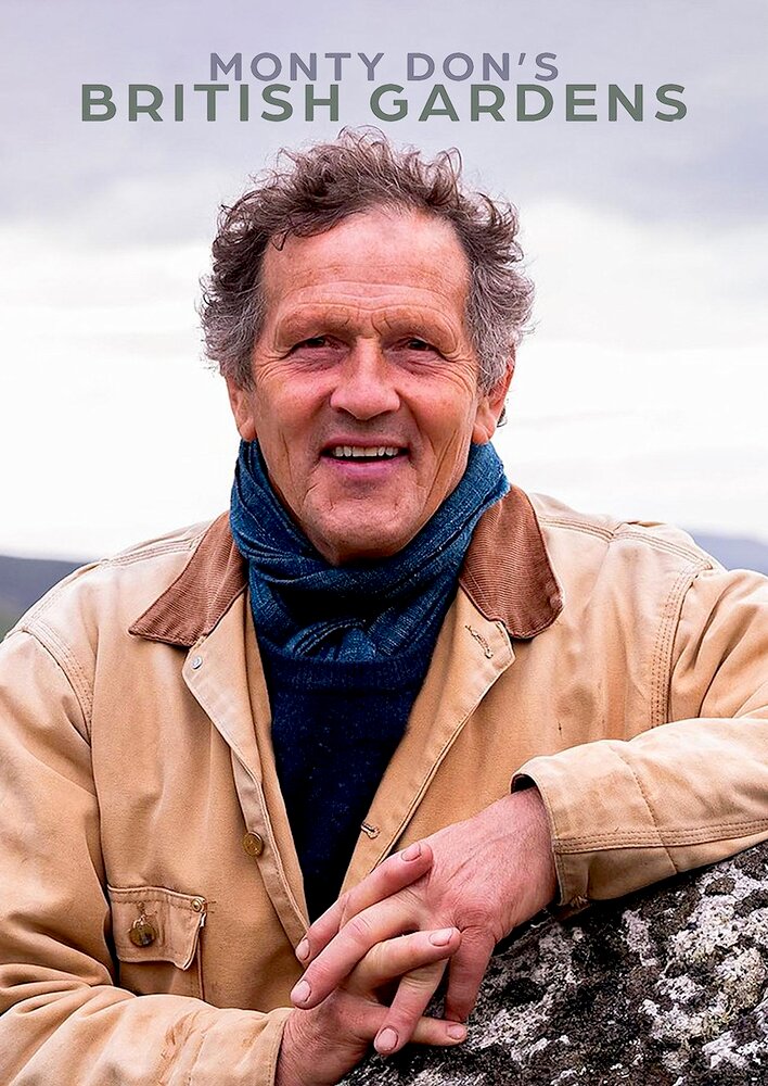 Monty Don's British Gardens