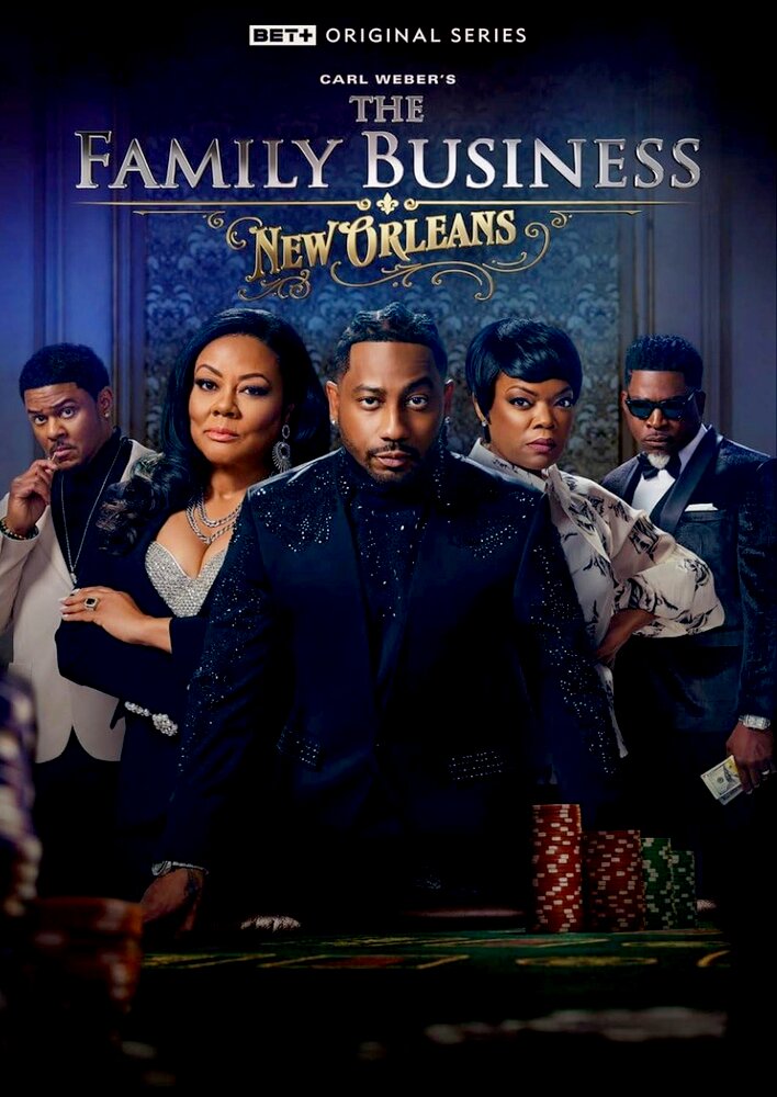 The Family Business: New Orleans