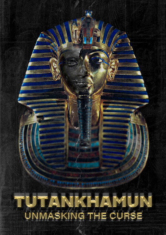 Tutankhamun: Unmasking the Curse