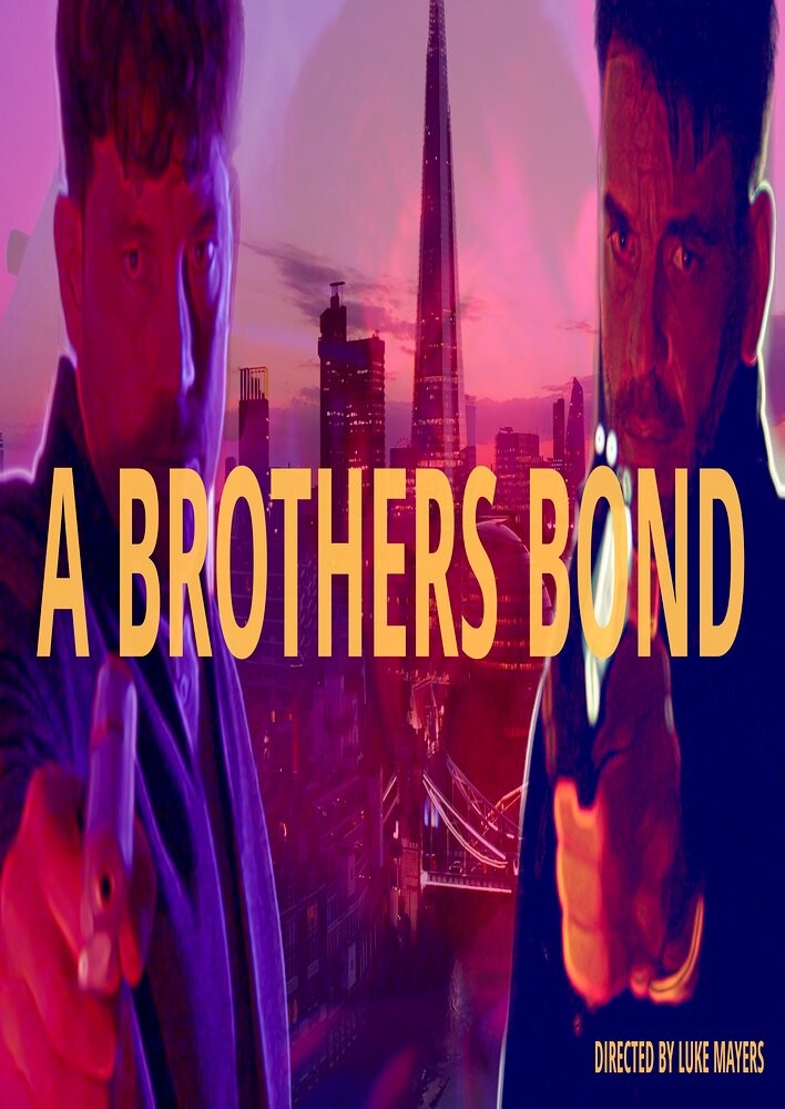 A Brothers Bond