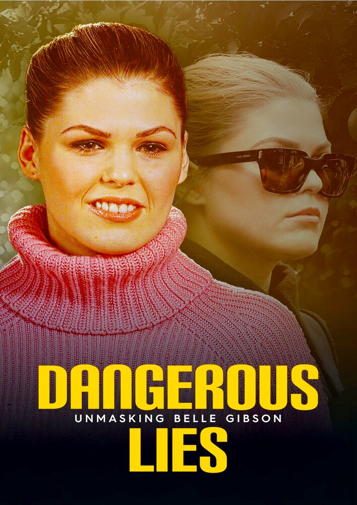 Dangerous Lies: Unmasking Belle Gibson