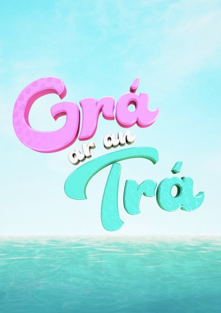 Grá ar an Trá