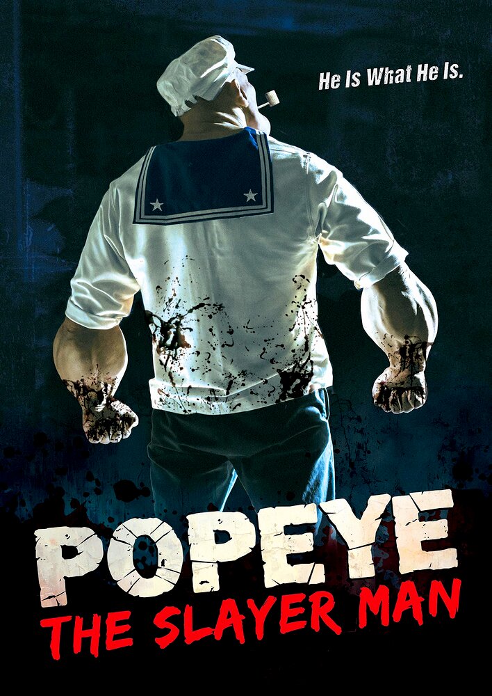 Popeye: The Slayer Man
