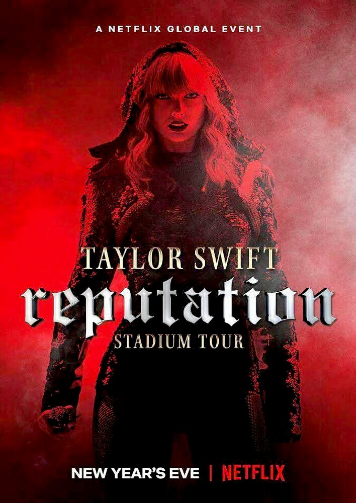 Taylor Swift: Reputation Stadium Tour