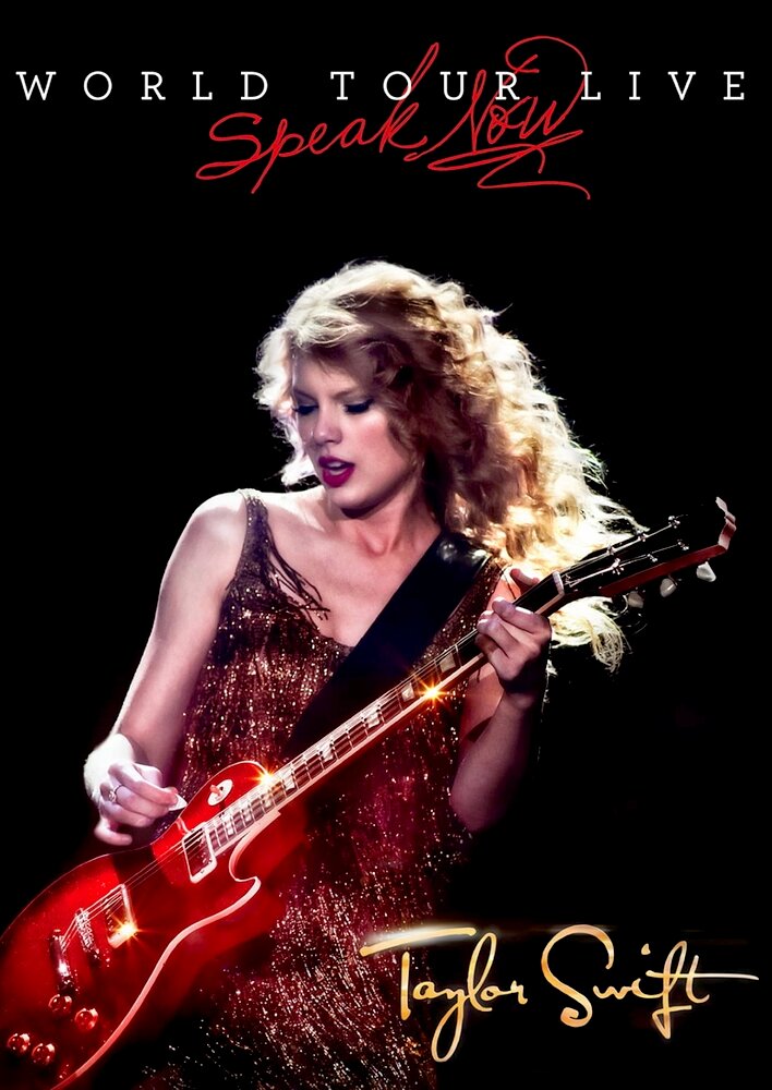 Taylor Swift: Speak Now World Tour Live