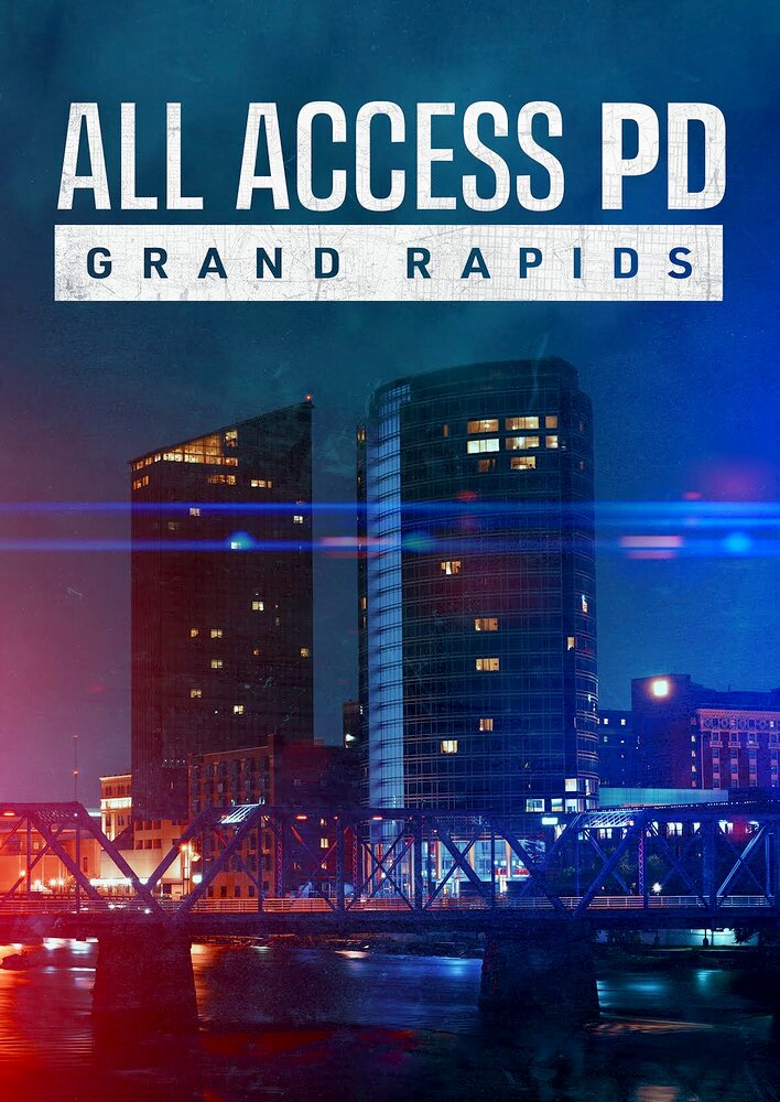 All Access PD: Grand Rapids