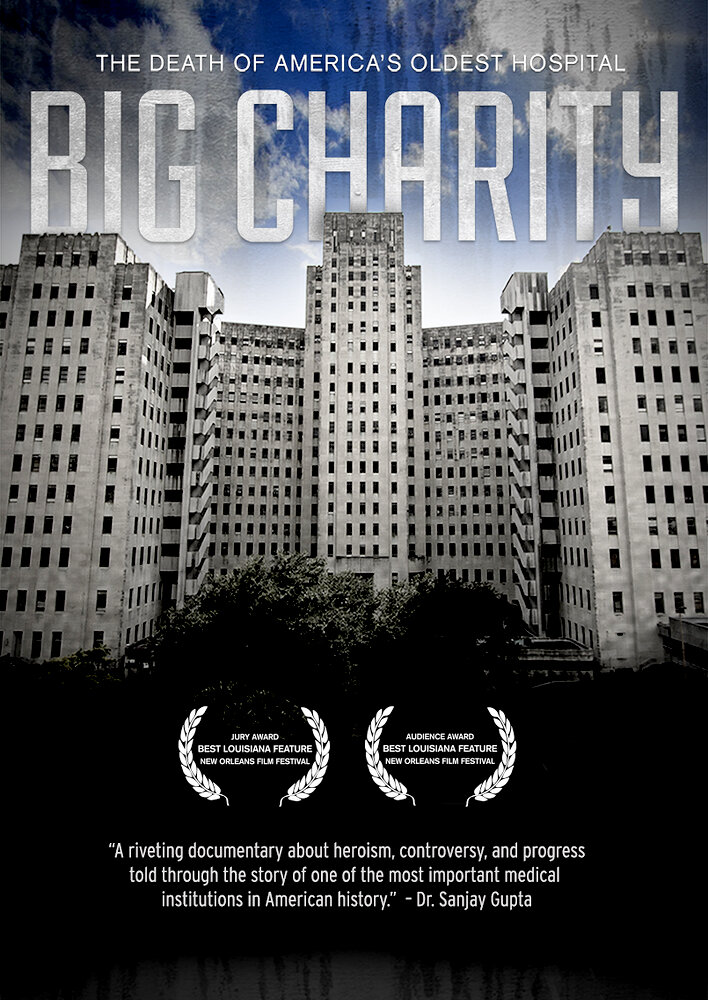 Big Charity: The Death of America's Oldest Hospital