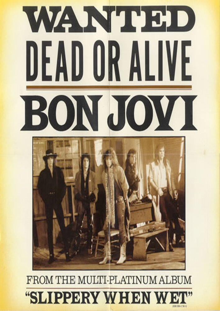Bon Jovi: Wanted Dead or Alive