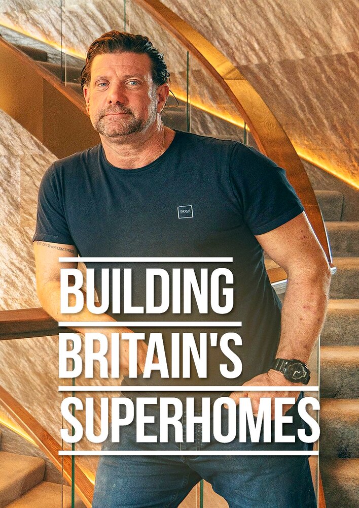 Building Britian's Superhomes