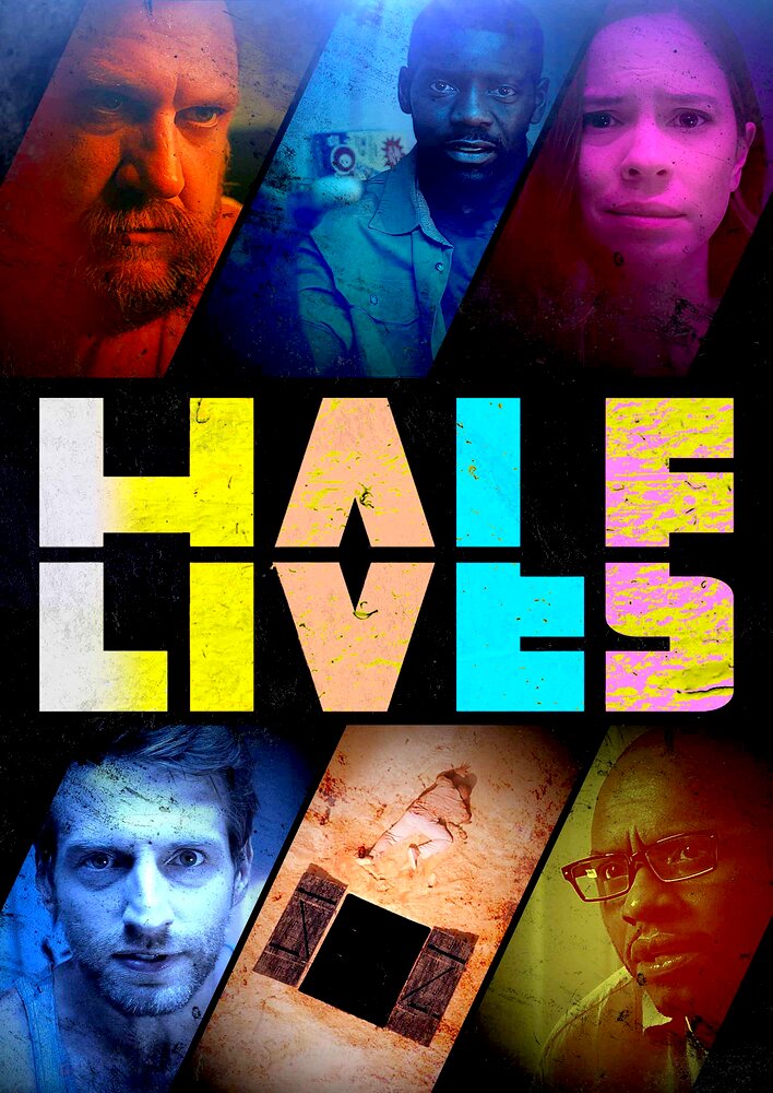 Half Lives