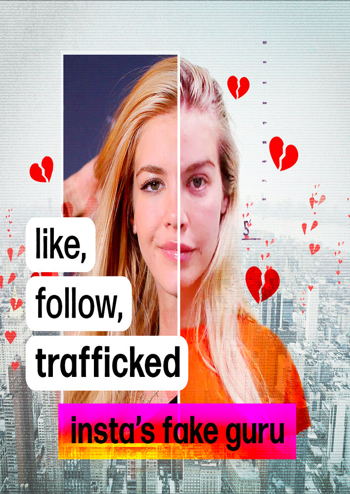 Like, Follow, Trafficked: Insta's Fake Guru