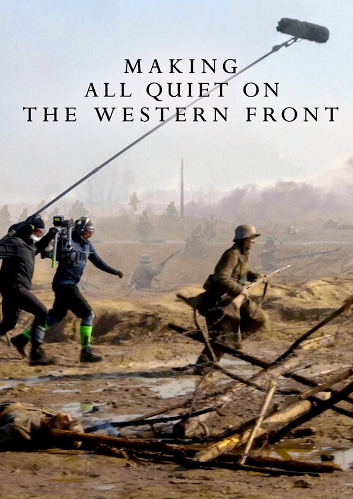 Making All Quiet on the Western Front