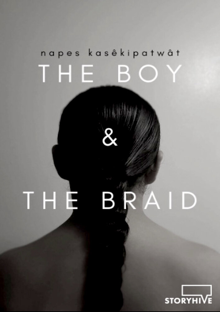 Napes Kasêkipatwât - The Boy & The Braid