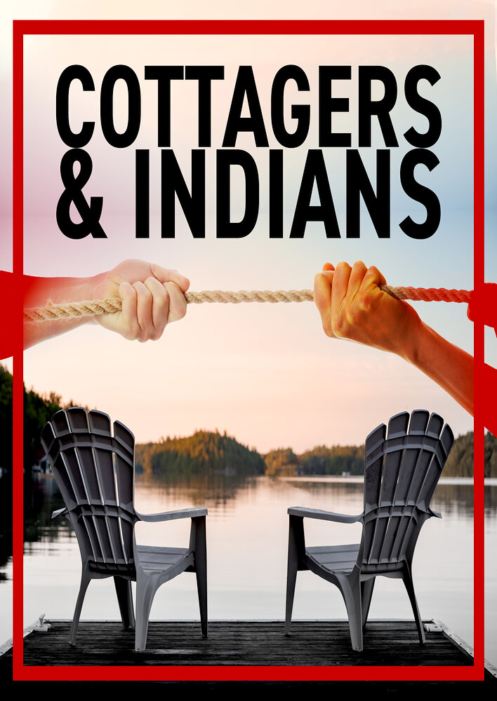 "CBC Docs POV" Cottagers & Indians