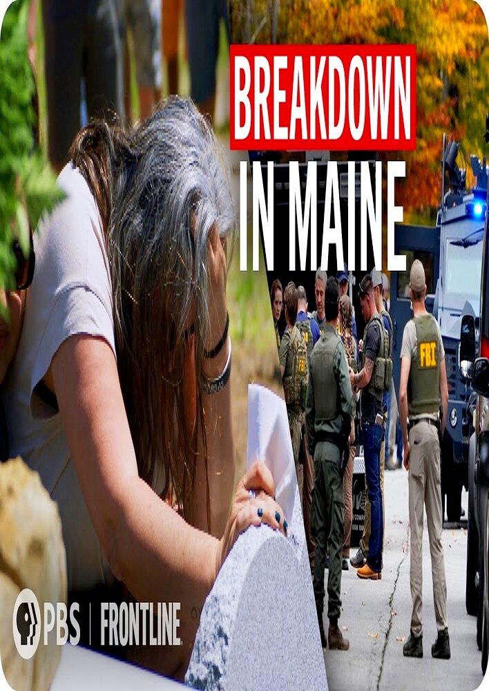 "Frontline" Breakdown in Maine