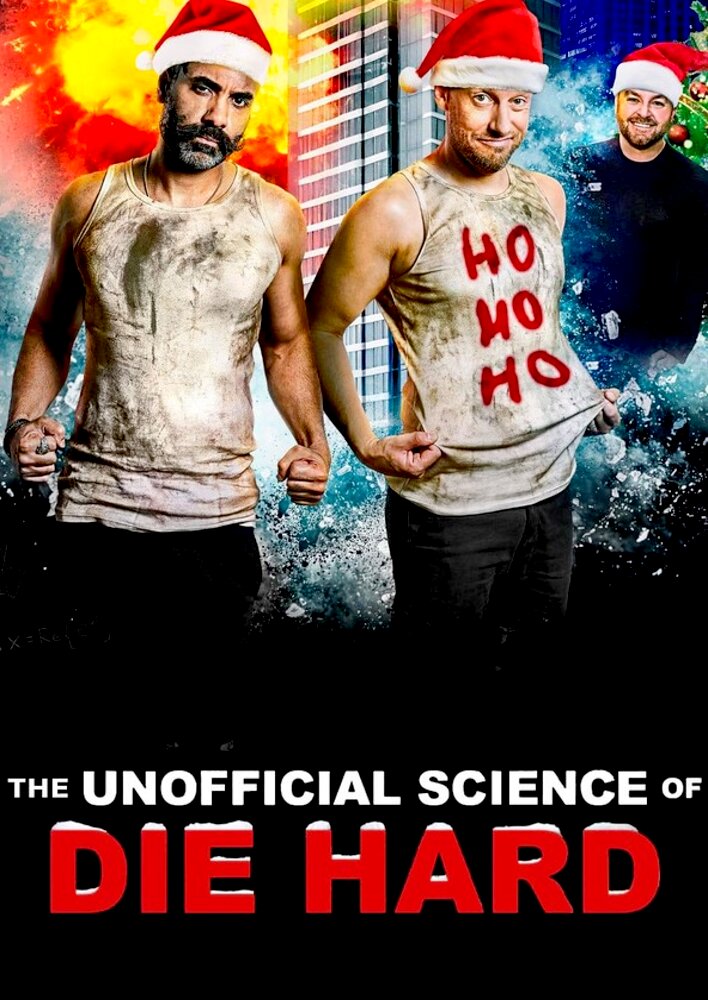 The Unofficial Science of Die Hard
